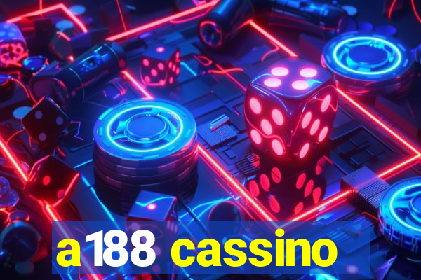 a188 cassino